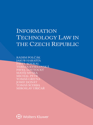 cover image of Information Technology Law in the Czech Republic
